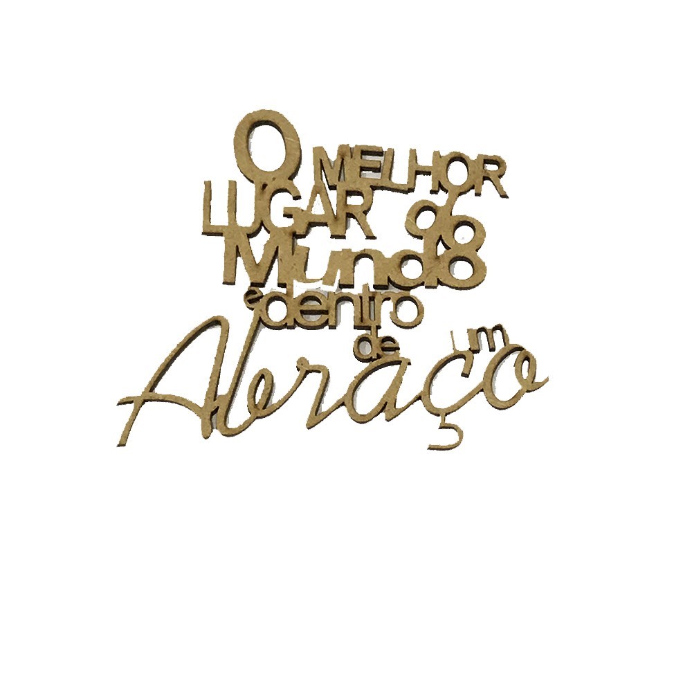 Aplique Laser Frase O Melhor Lugar Do Mundo E Dentro De Um Abraco 15x14,5 Aplique Laser Frase O Melhor Lugar Do Mundo E Dentro De Um Abraco 15×14,5